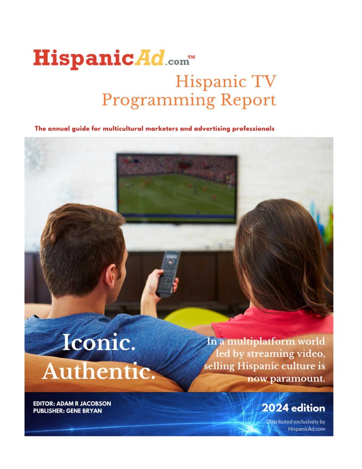 Hispanic TV Programming Free Report