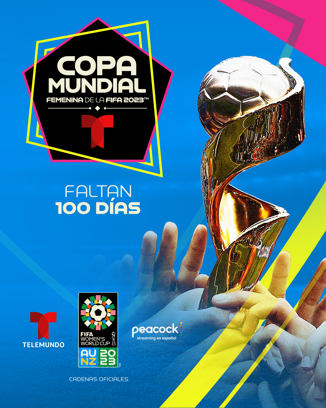 Telemundo celebrates 100-Day Countdown to FIFAs Womens event World Cup 2023